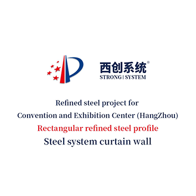 Refined steel project for Convention and